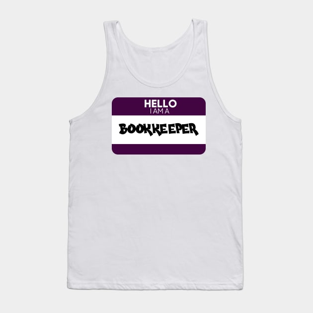 Hello I Am A Bookkeeper Tank Top by ishopglobal